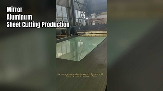 แผ่นกระจกอลูมิเนียมสะท้อนแสง